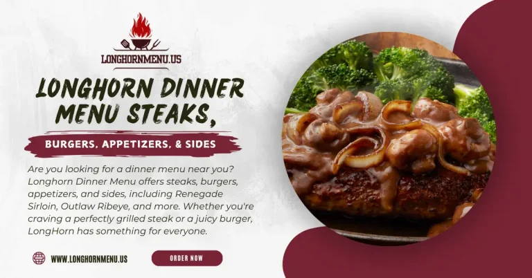 Longhorn Dinner Menu.