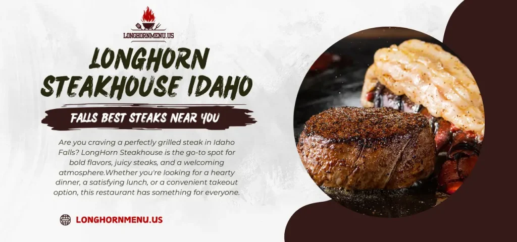 Longhorn Steakhouse Idaho Falls