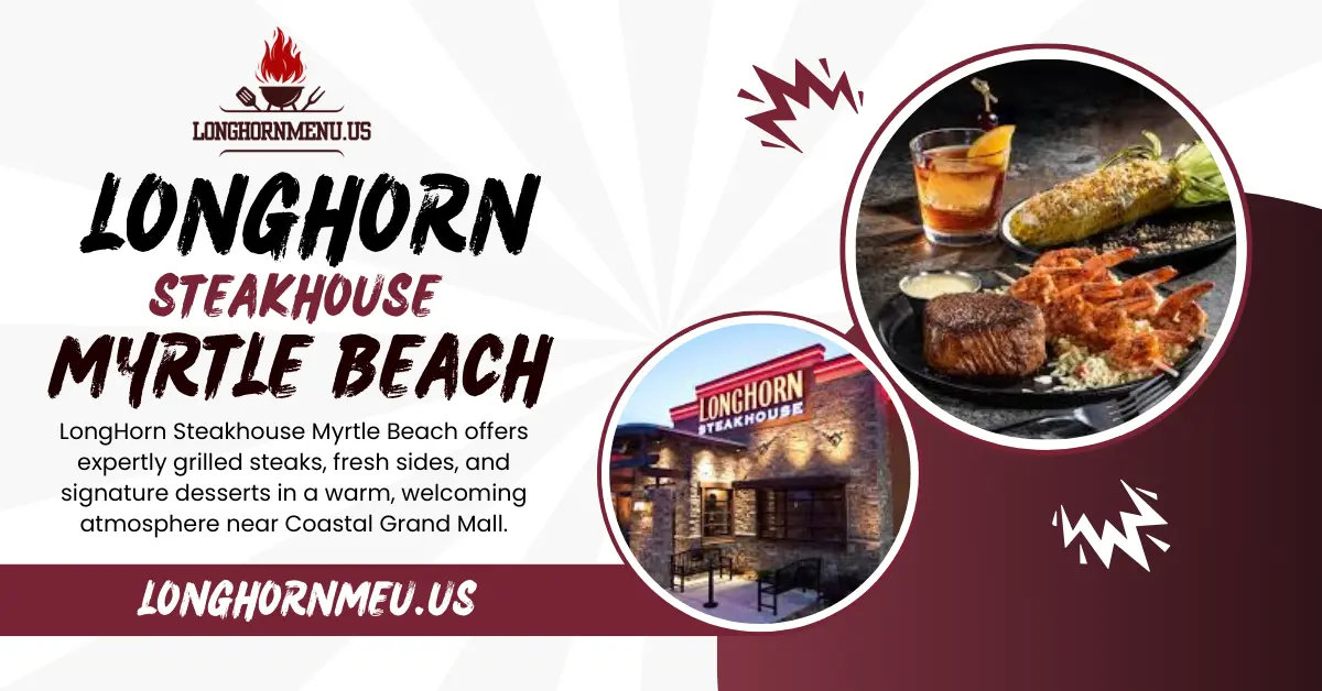Longhorn Steakhouse Myrtle Beach